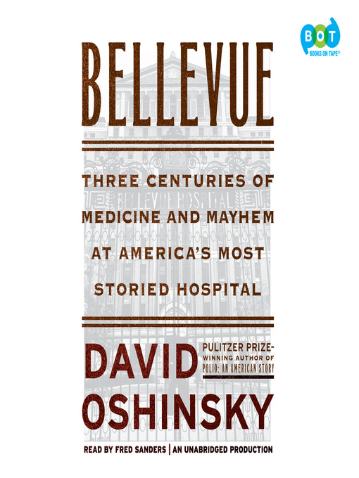 Title details for Bellevue by David Oshinsky - Wait list